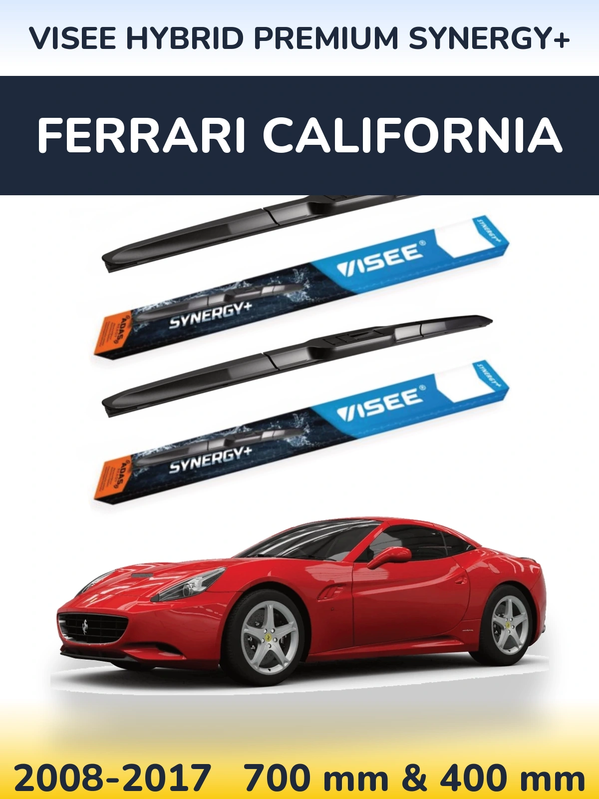 Комплект передних дворников VISEE HYBRID PREMIUM SYNERGY+ 700 & 400 мм для Ferrari California 2008-2017