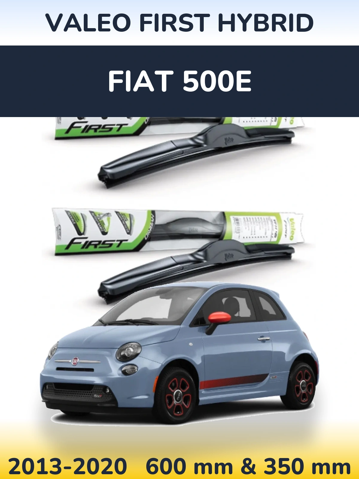 Torkarblad Valeo First Hybrid för Fiat 500e