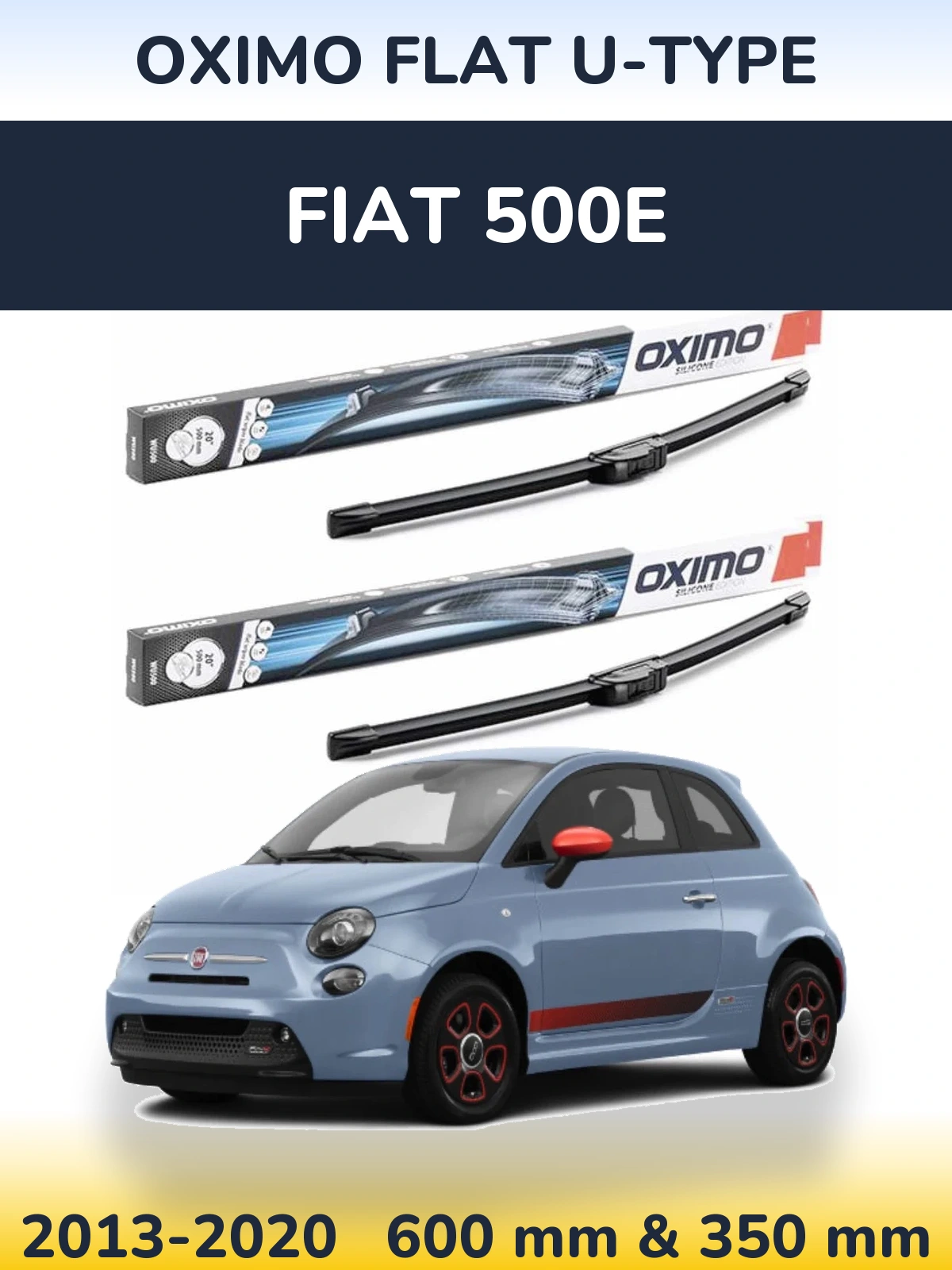 Комплект передніх щіток Oximo Flat U-type 600 & 350 мм для Fiat 500e 2013-2020