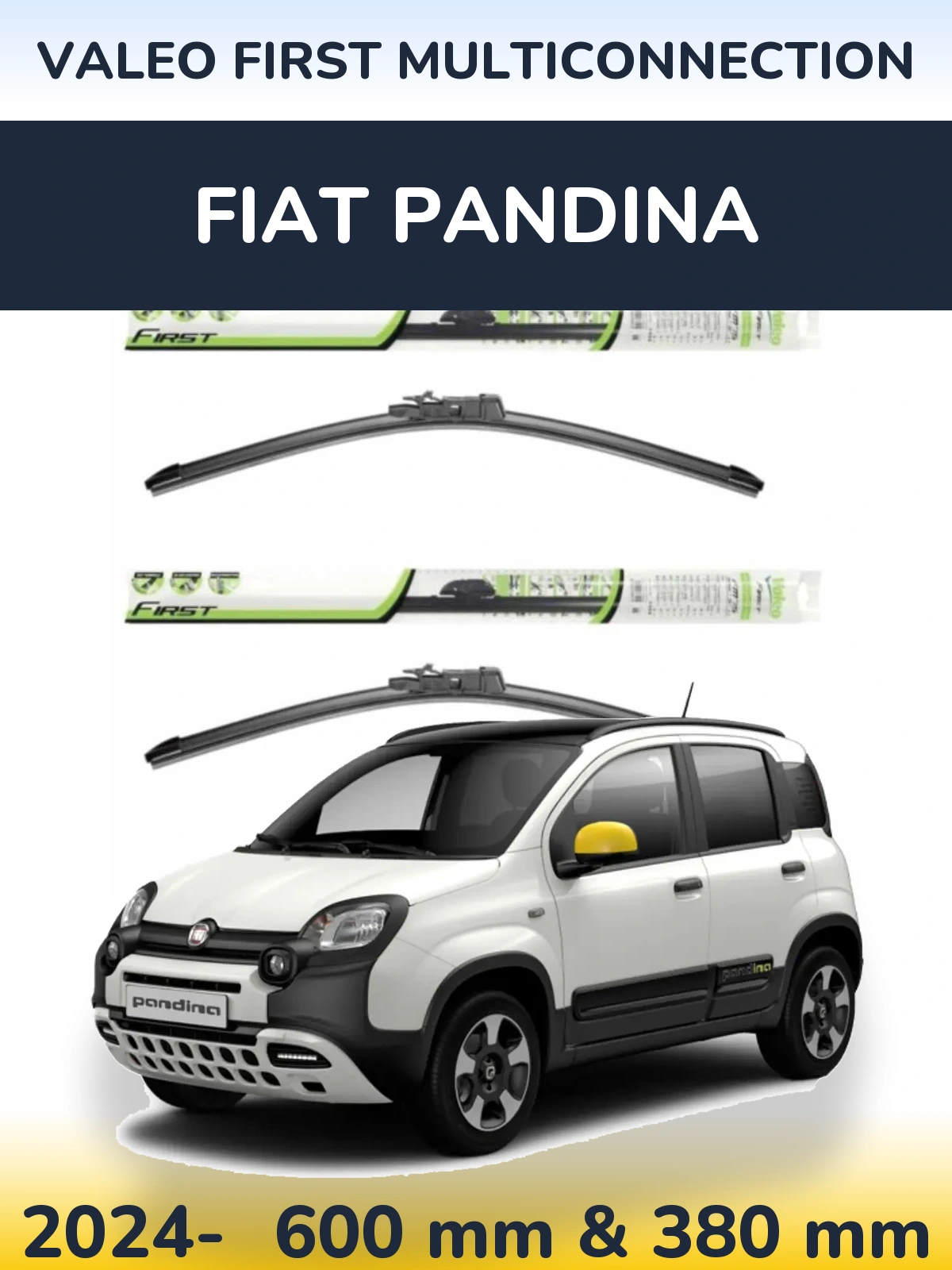 Комплект передніх щіток Valeo First MultiConnection 600 & 380 мм для Fiat Pandina 2024-2026