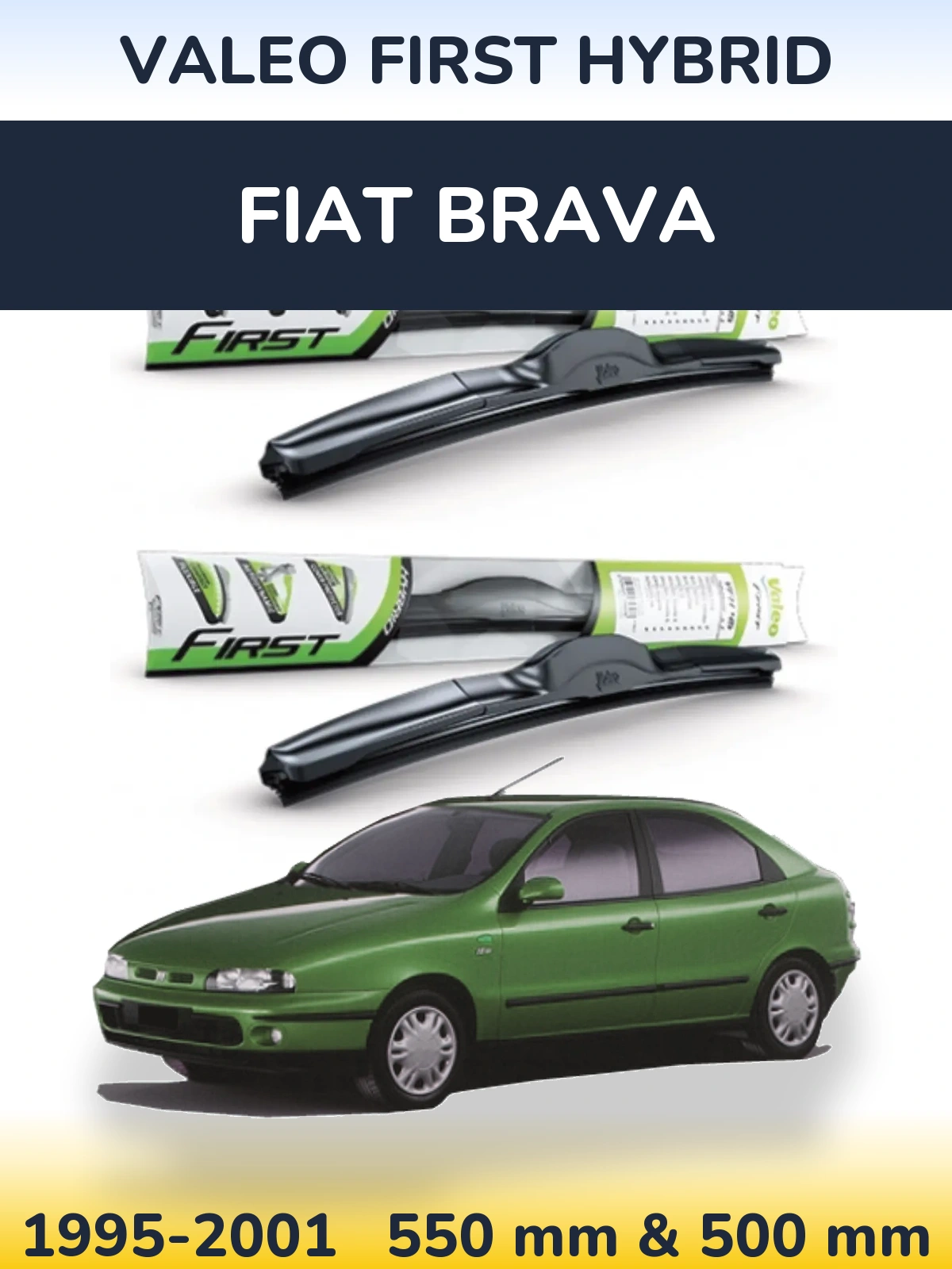 Torkarblad Valeo First Hybrid för Fiat Brava