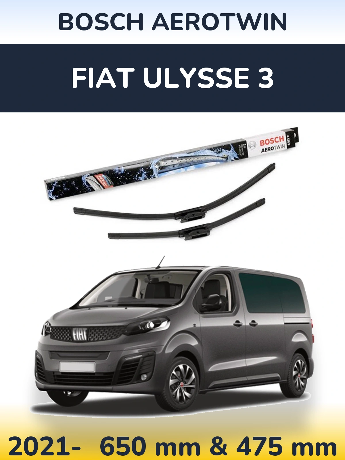 Torkarblad BOSCH AeroTwin för Fiat Ulysse 3