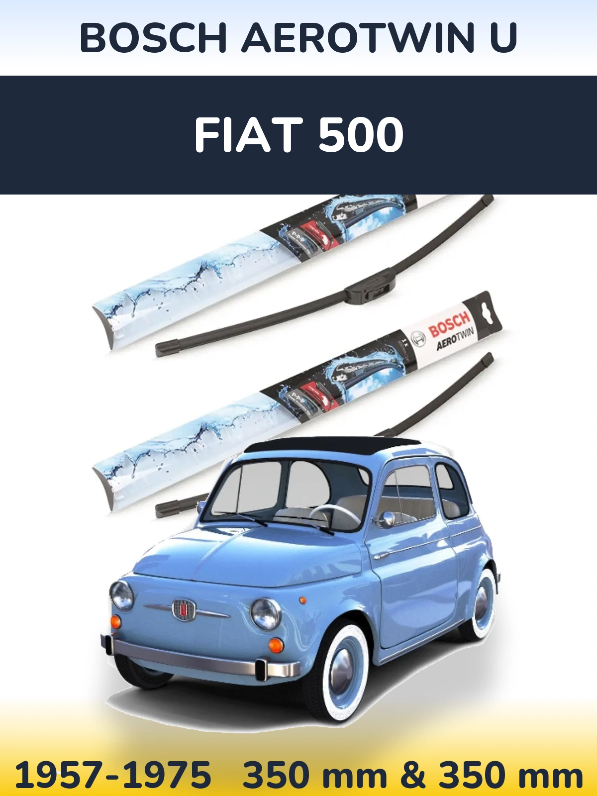 Torkarblad BOSCH AeroTwin U för Fiat 500