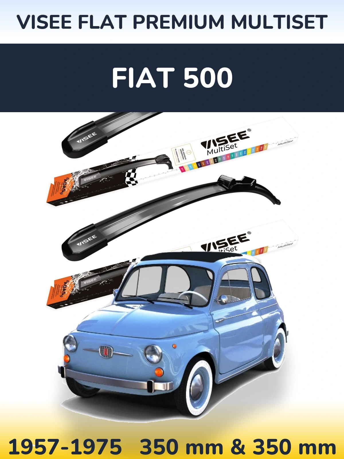 Комплект передніх щіток VISEE FLAT PREMIUM MultiSet 350 & 350 мм для Fiat 500 1957-1975