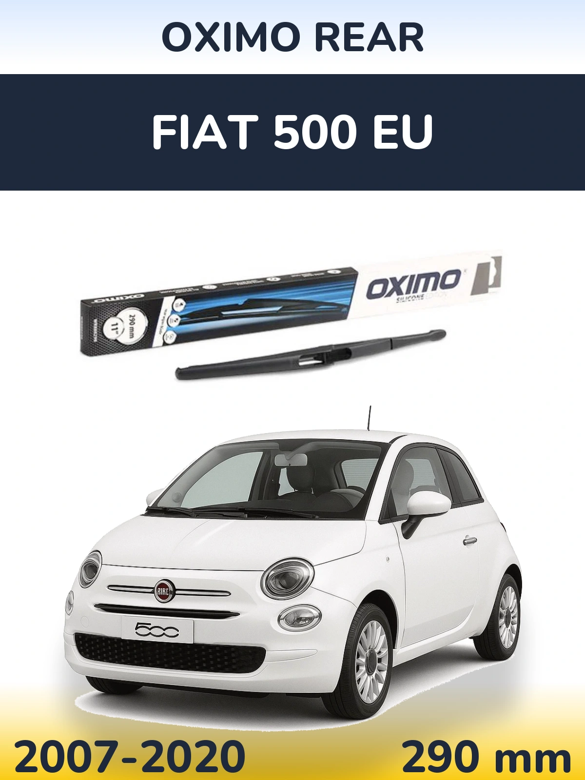 Torkarblad Oximo Rear för Fiat 500 EU