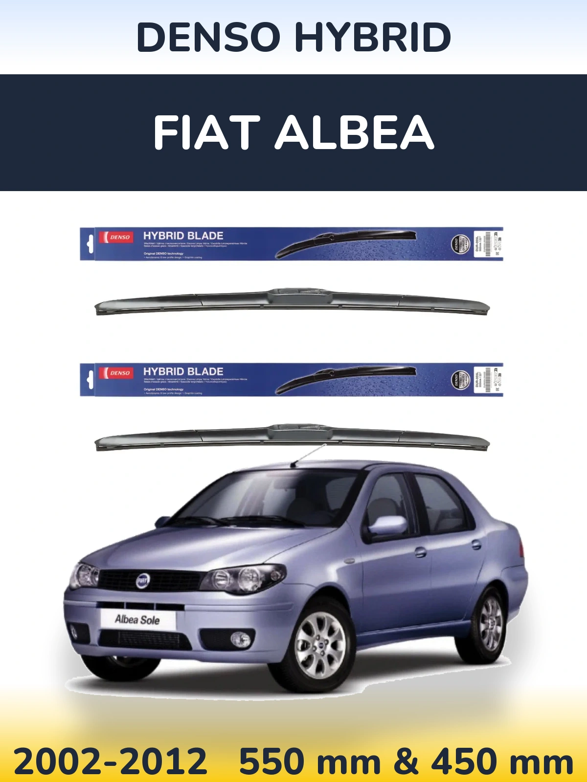 Комплект передніх щіток Denso Hybrid 550 & 450 мм для Fiat Albea 2002-2012