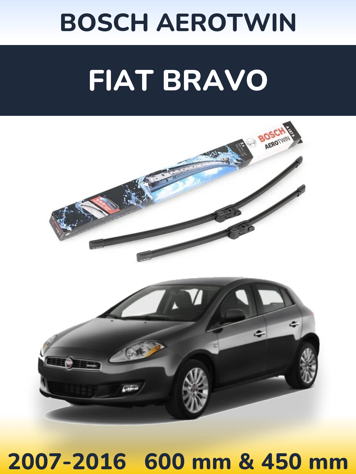 Torkarblad BOSCH AeroTwin för Fiat Bravo
