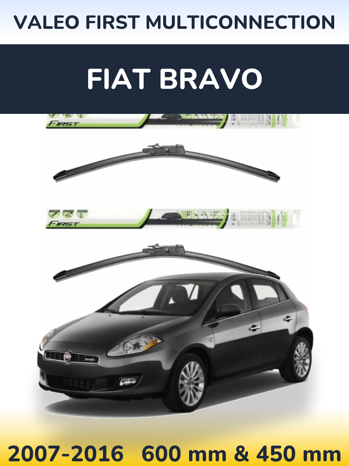 Torkarblad Valeo First MultiConnection för Fiat Bravo