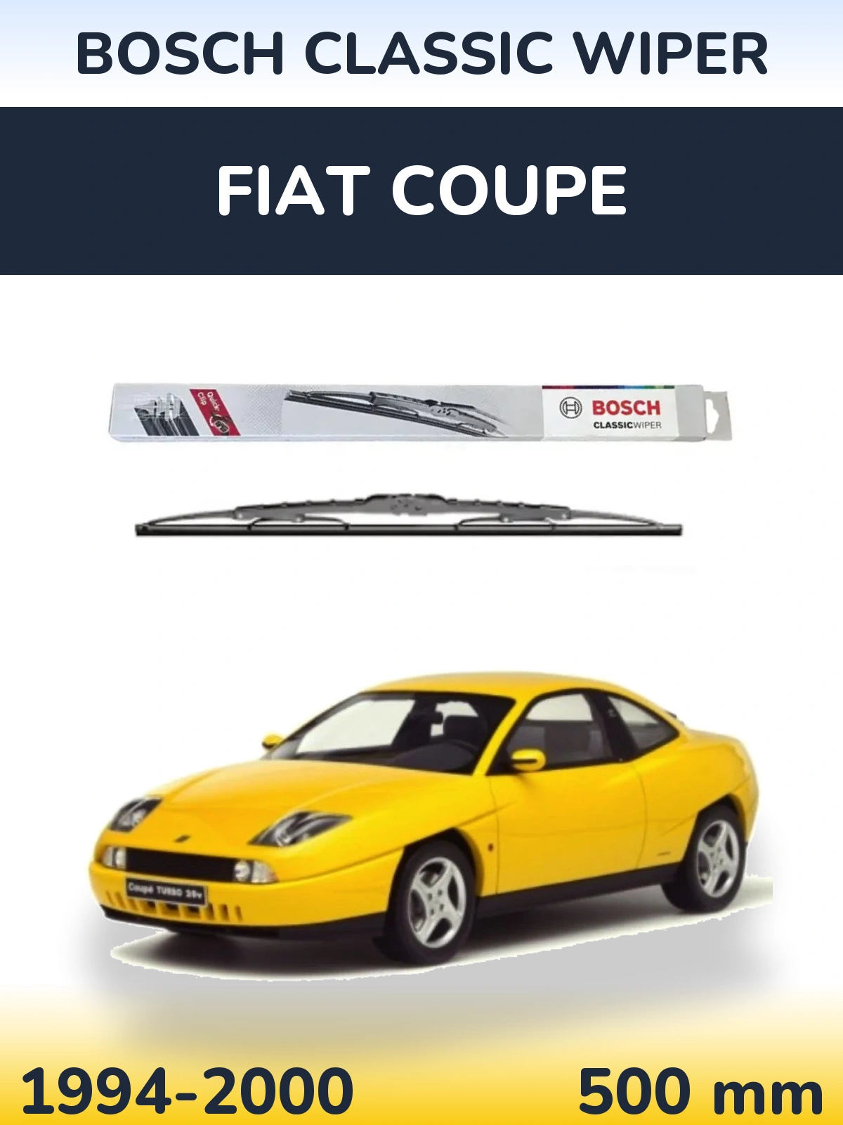 Torkarblad BOSCH Classic Wiper för Fiat Coupe