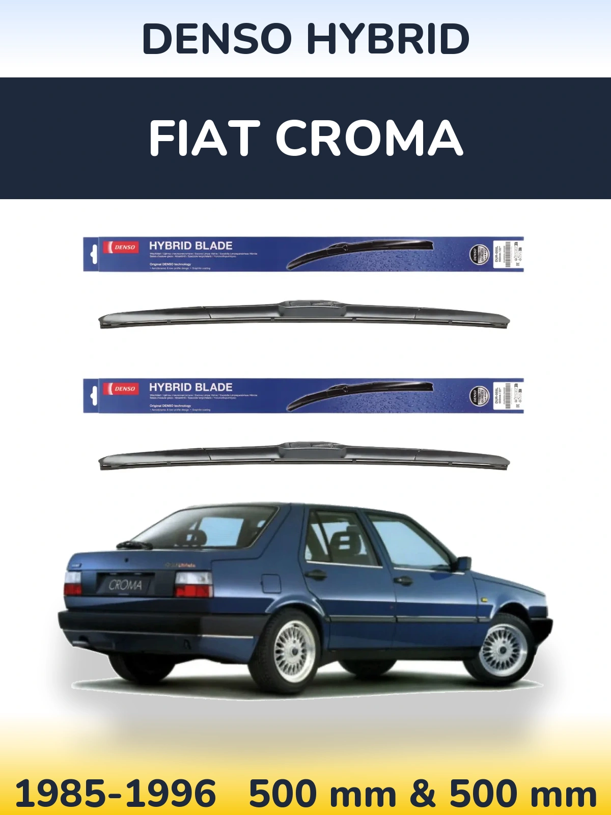 Комплект передніх щіток Denso Hybrid 500 & 500 мм для Fiat Croma 1985-1996