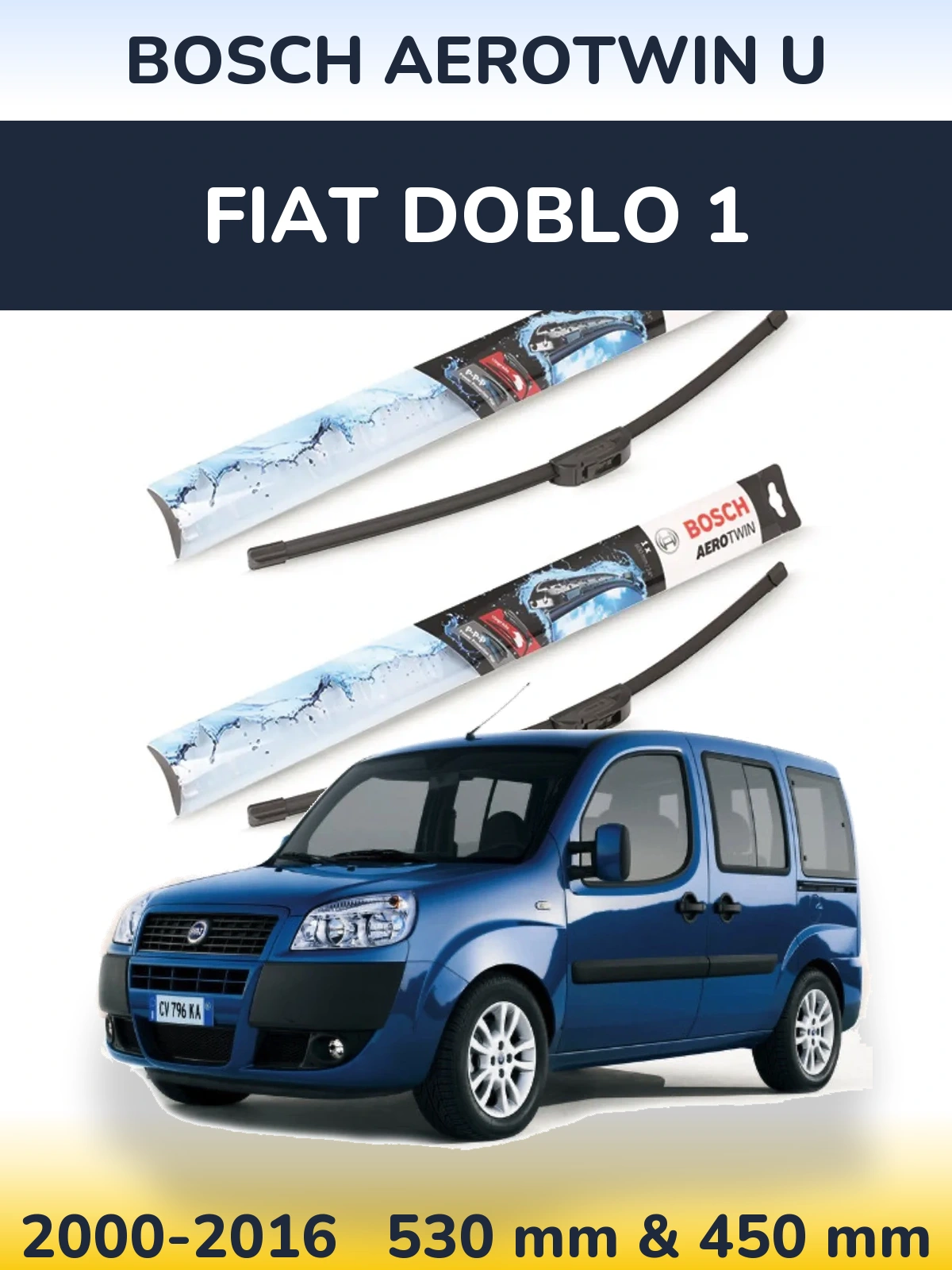 Torkarblad BOSCH AeroTwin U för Fiat Doblo 1