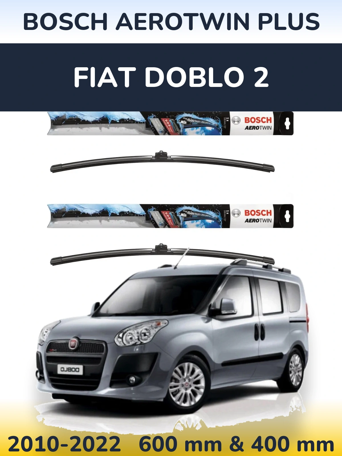 Torkarblad BOSCH AeroTwin Plus för Fiat Doblo 2