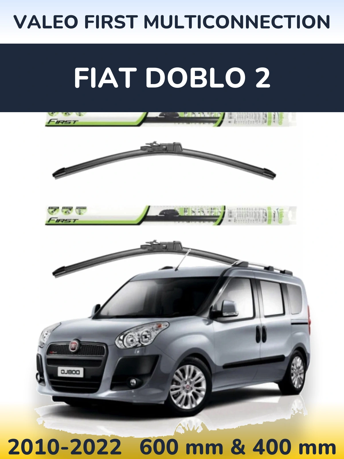 Комплект передніх щіток Valeo First MultiConnection 600 & 400 мм для Fiat Doblo 2 2010-2022