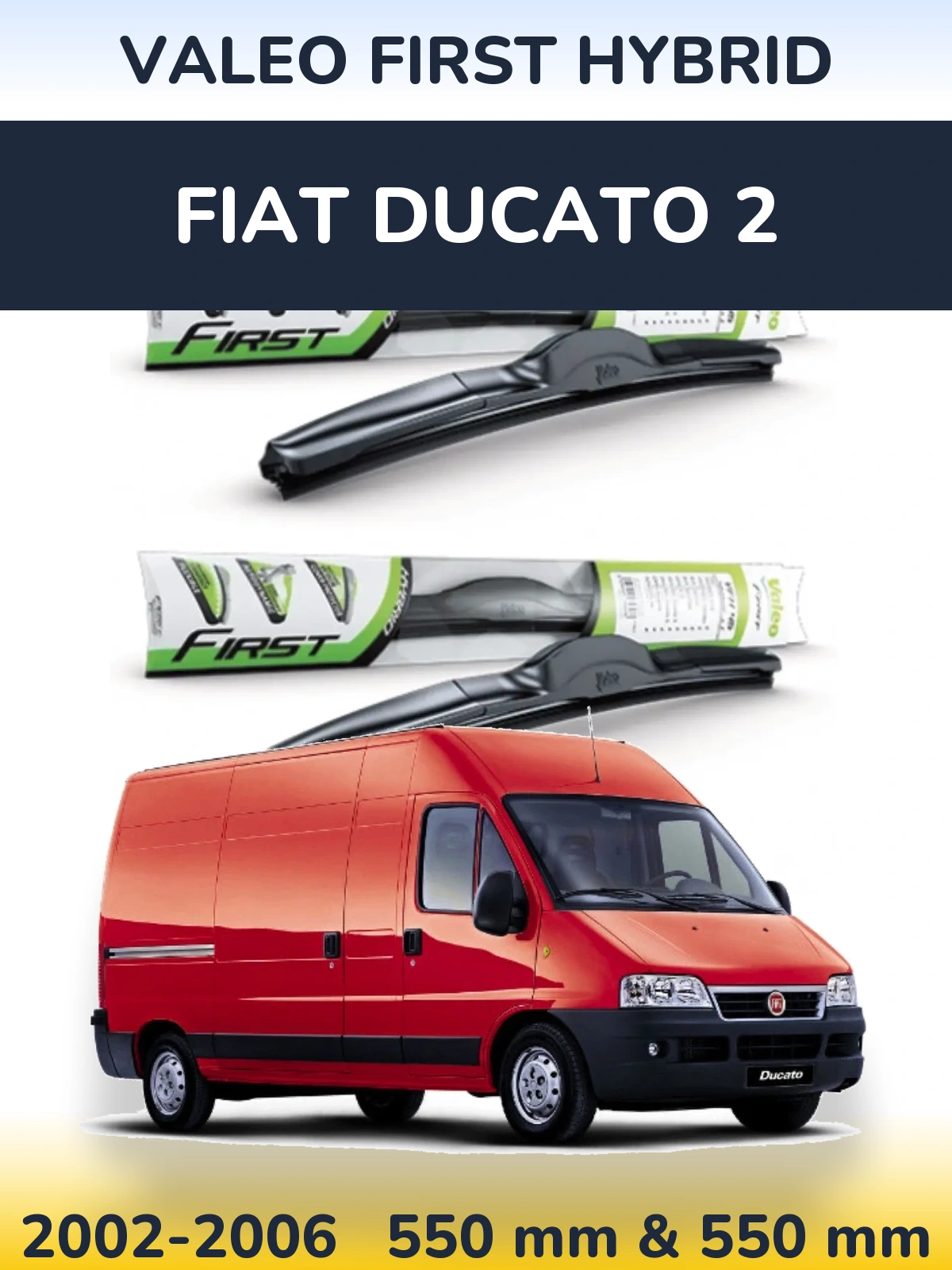 Torkarblad Valeo First Hybrid för Fiat Ducato 2