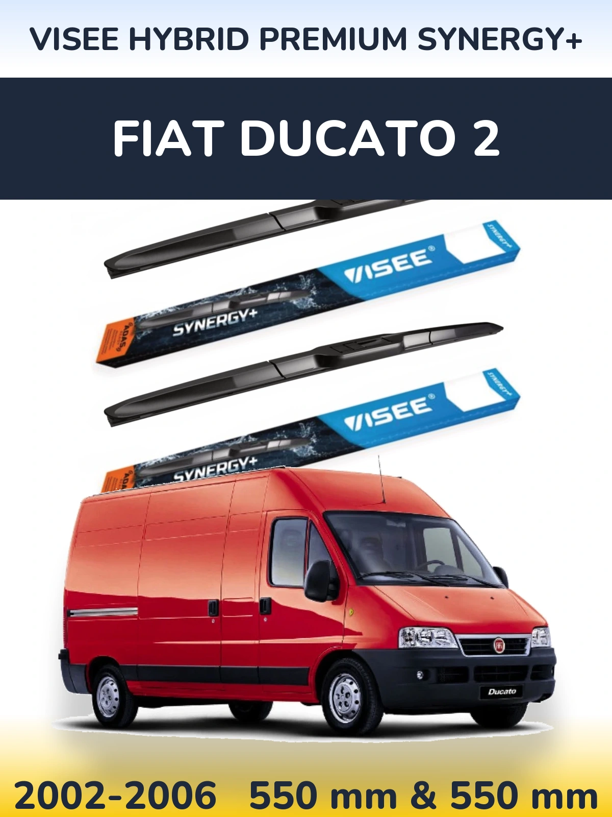 Torkarblad VISEE HYBRID PREMIUM SYNERGY+ för Fiat Ducato 2
