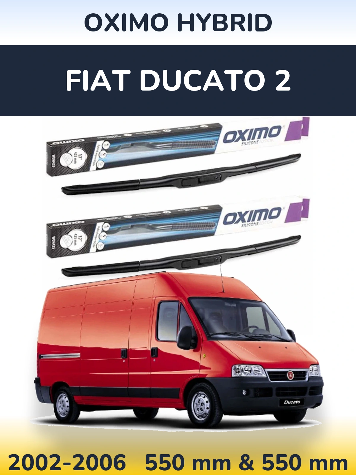 Torkarblad Oximo Hybrid för Fiat Ducato 2