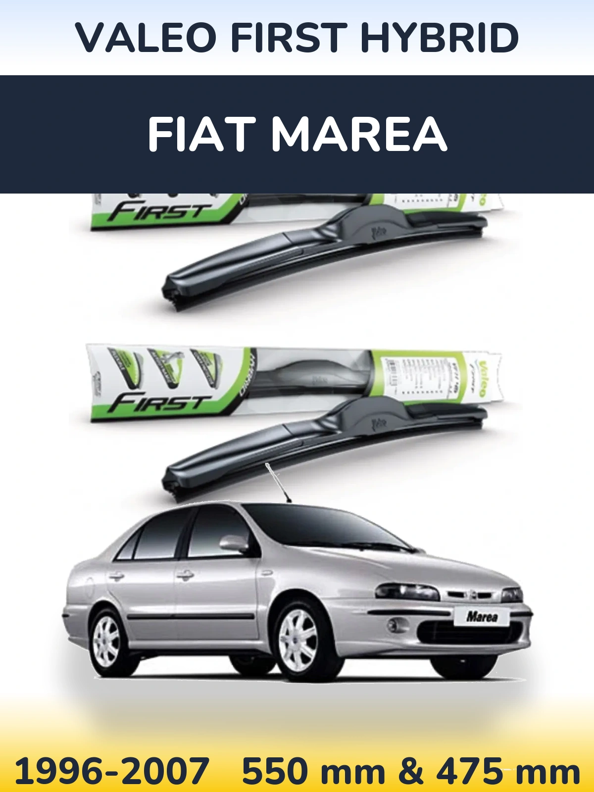 Комплект передніх щіток Valeo First Hybrid 550 & 475 мм для Fiat Marea 1996-2007