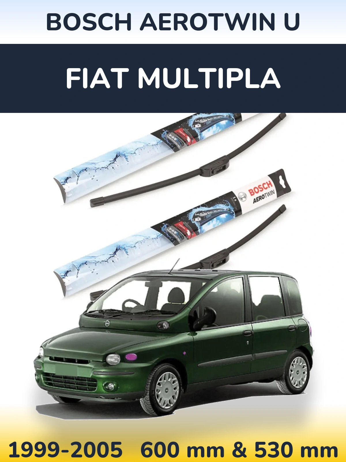 Torkarblad BOSCH AeroTwin U för Fiat Multipla