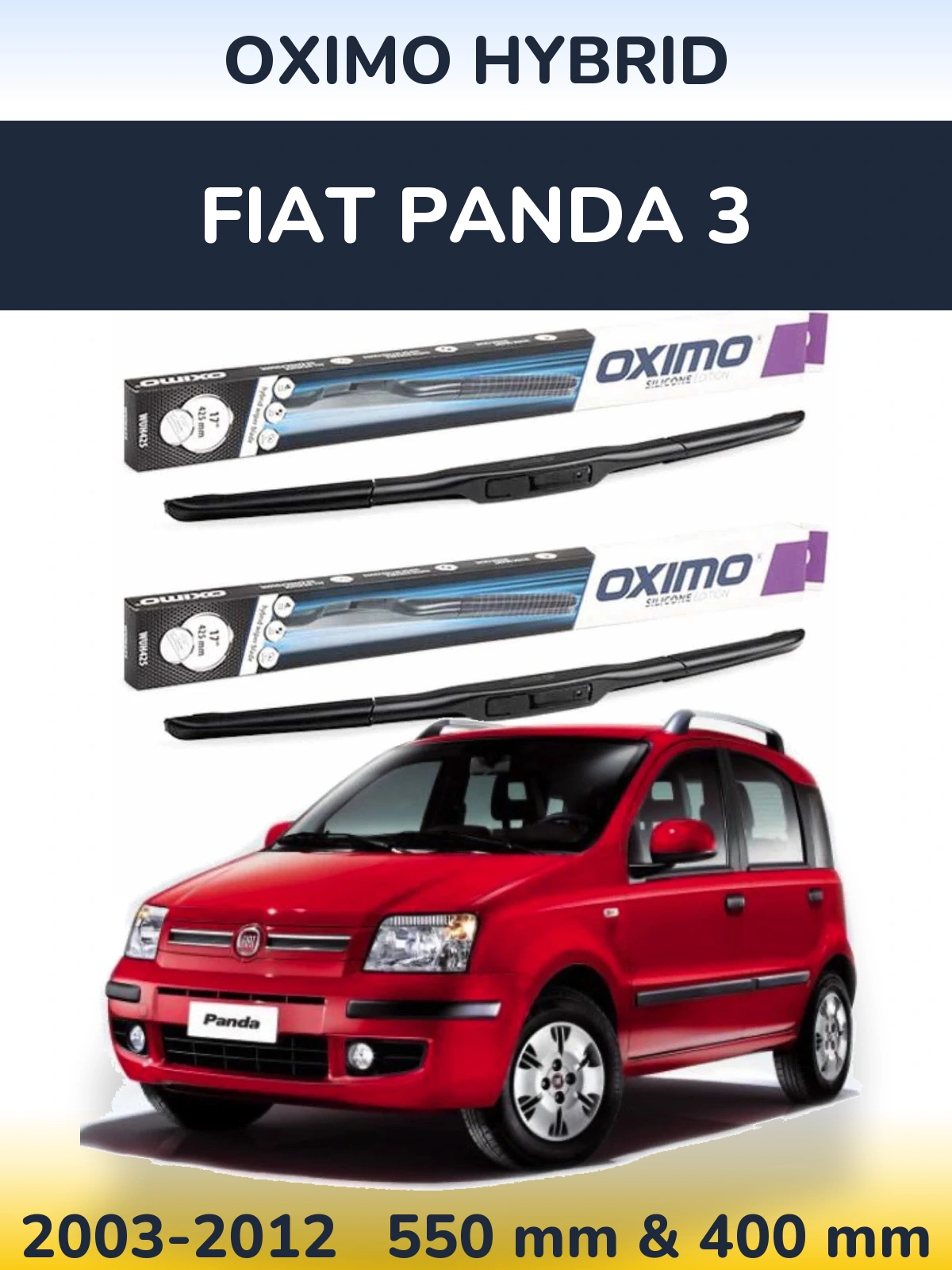 Комплект передніх щіток Oximo Hybrid 550 & 400 мм для Fiat Panda 3 2003-2012