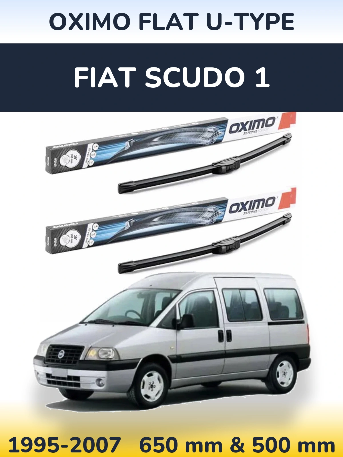 Front wiper blade set Oximo Flat U-type 650 & 500 mm for Fiat Scudo 1 1995-2007