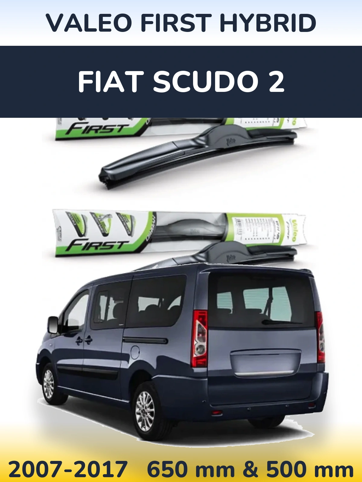Torkarblad Valeo First Hybrid för Fiat Scudo 2