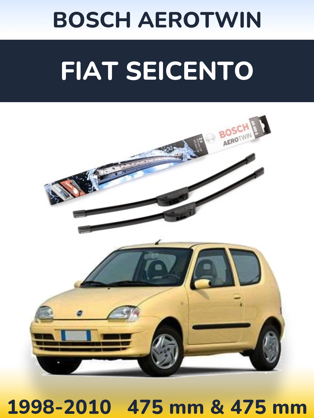 Комплект передніх щіток BOSCH AeroTwin 475 & 475 мм для Fiat Seicento 1998-2010