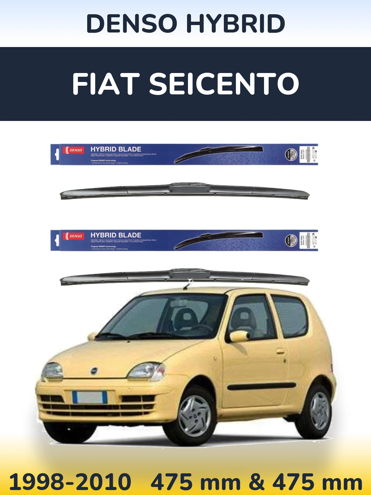 Torkarblad Denso Hybrid för Fiat Seicento