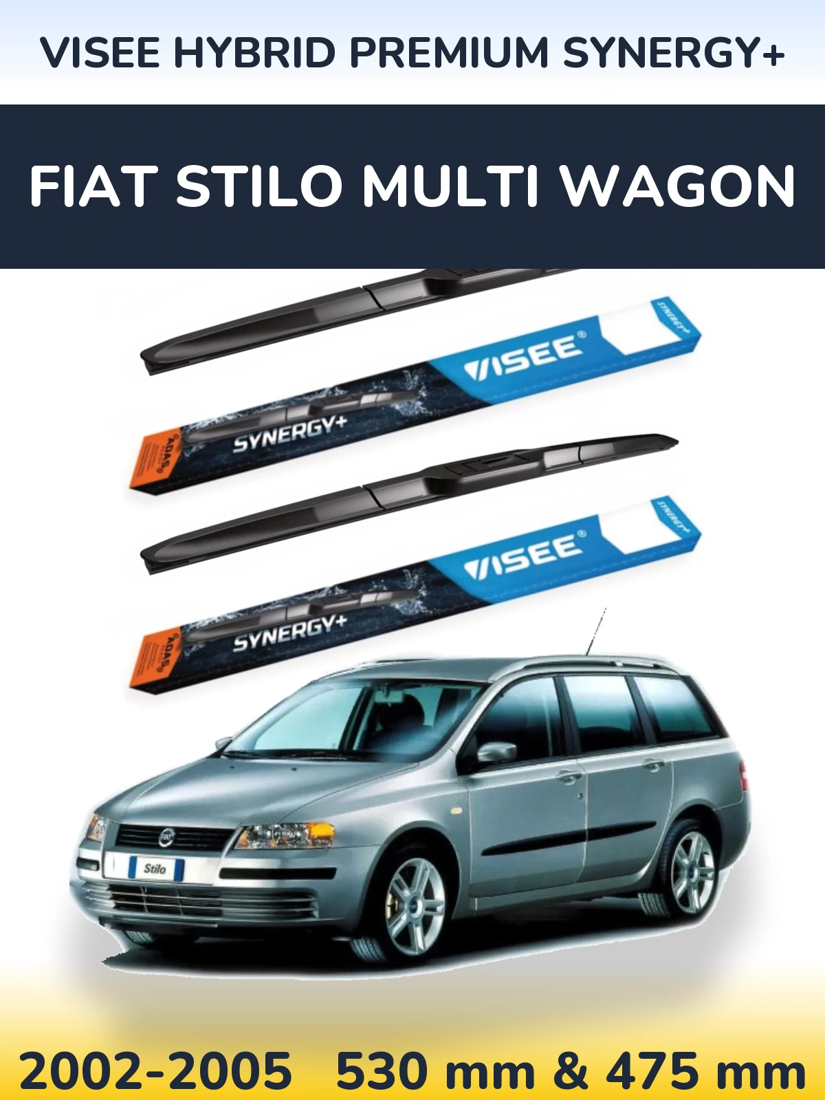 Torkarblad VISEE HYBRID PREMIUM SYNERGY+ för Fiat Stilo Multi Wagon