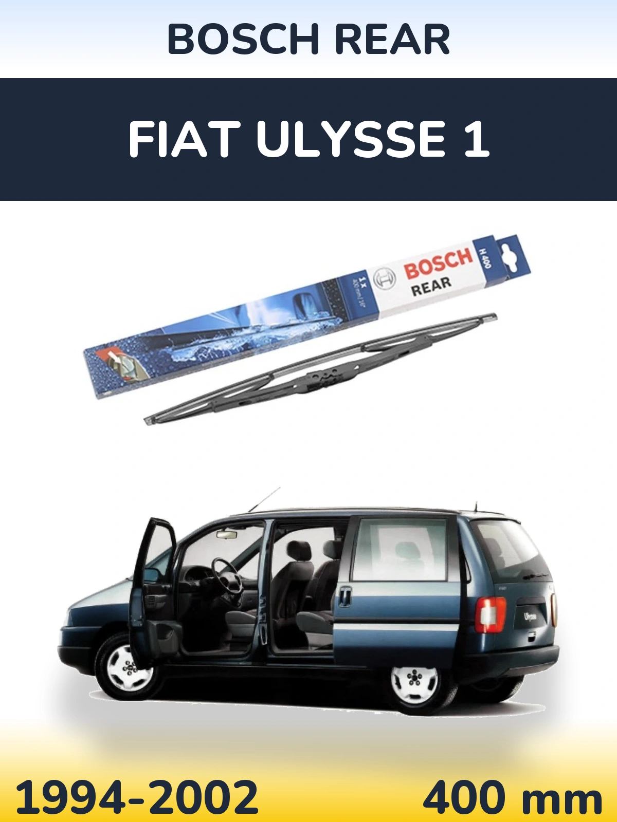 Torkarblad BOSCH Rear för Fiat Ulysse 1