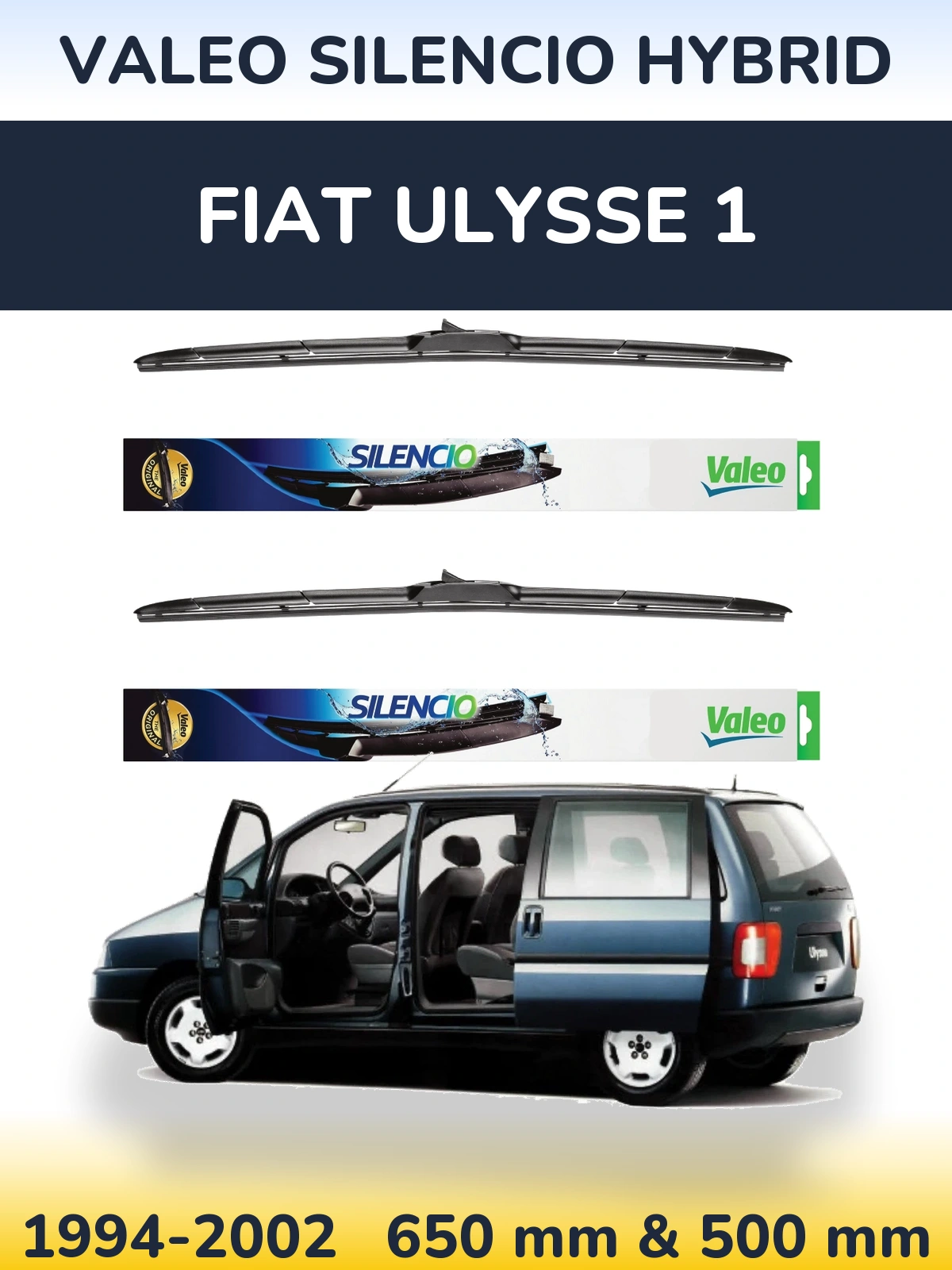 Комплект передніх щіток Valeo Silencio Hybrid 650 & 500 мм для Fiat Ulysse 1 1994-2002