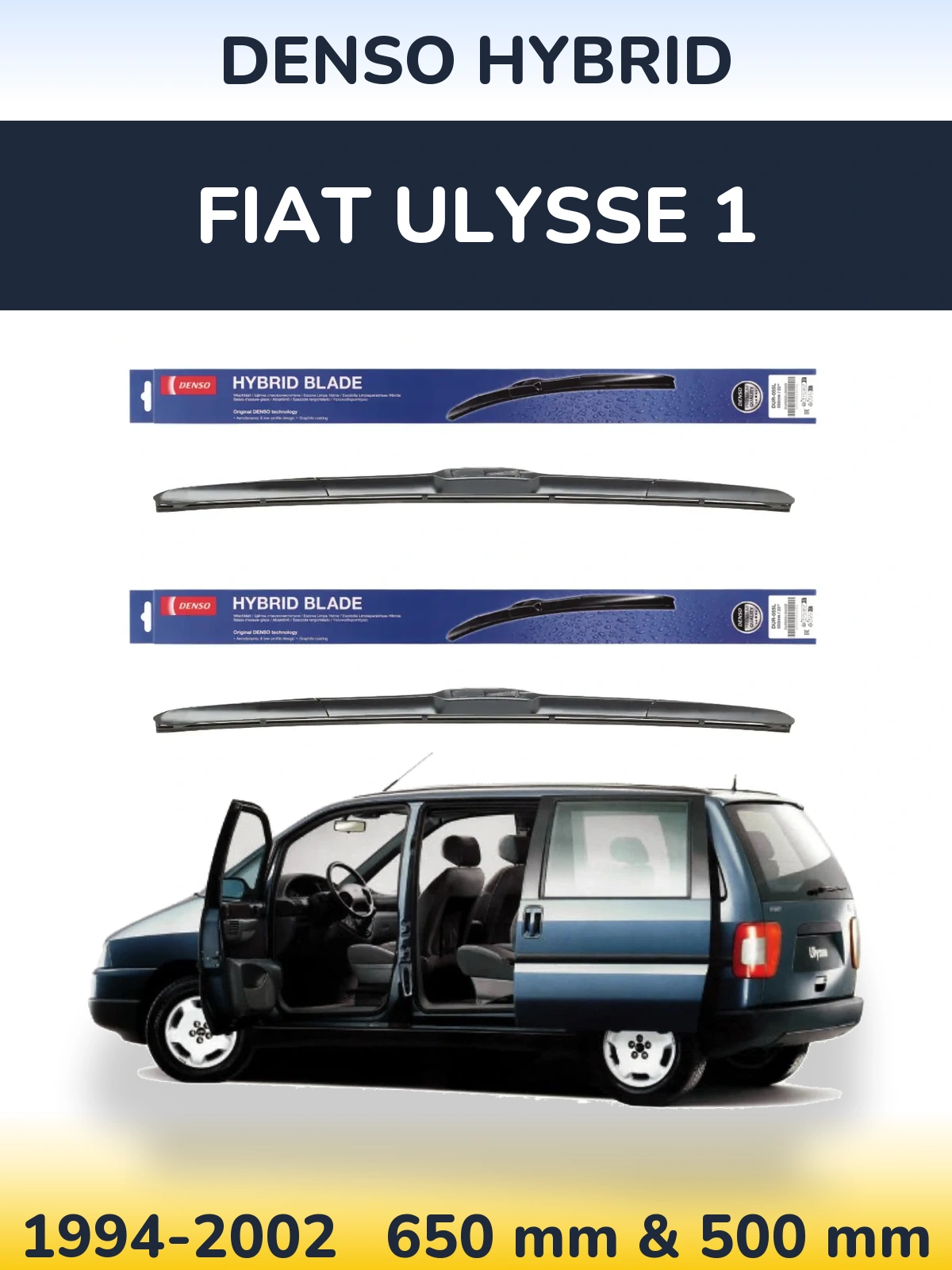 Комплект передніх щіток Denso Hybrid 650 & 500 мм для Fiat Ulysse 1 1994-2002