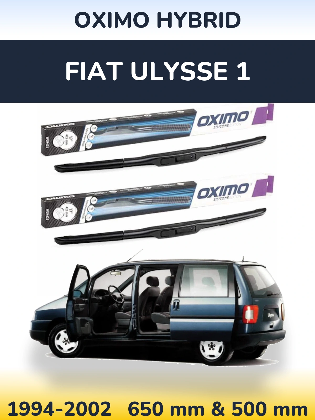 Комплект передніх щіток Oximo Hybrid 650 & 500 мм для Fiat Ulysse 1 1994-2002