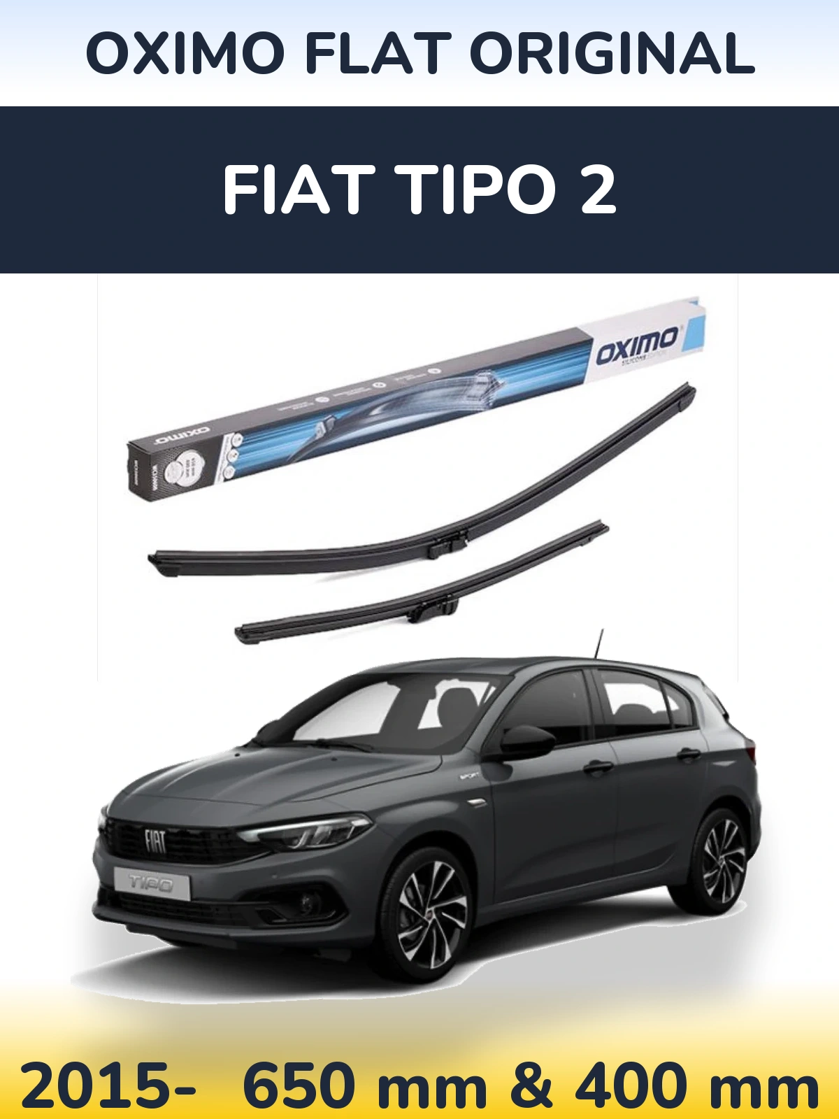 Комплект передніх щіток Oximo Flat Original 650 & 400 мм для Fiat Tipo 2 2015-2026