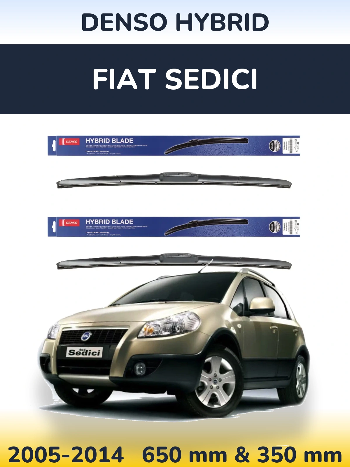 Комплект передніх щіток Denso Hybrid 650 & 350 мм для Fiat Sedici 2005-2014