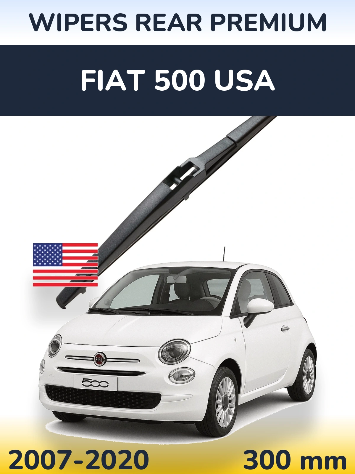 Задня щітка WIPERS REAR PREMIUM 300 мм для Fiat 500 USA 2007-2020