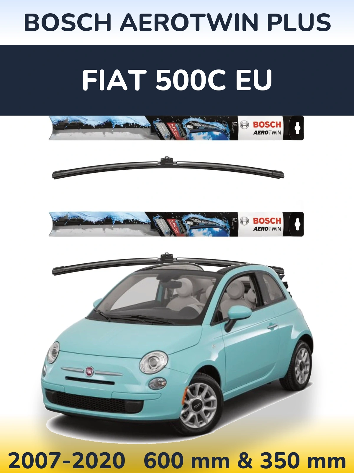 Torkarblad BOSCH AeroTwin Plus för Fiat 500C EU