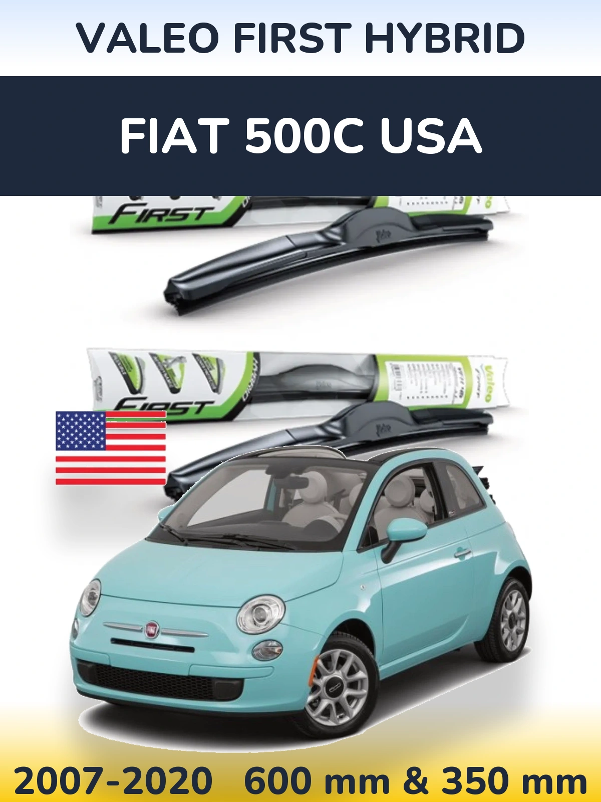 Torkarblad Valeo First Hybrid för Fiat 500C USA