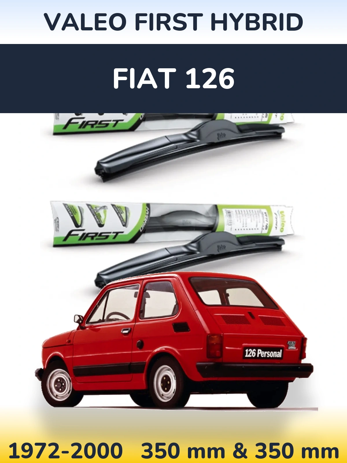 Torkarblad Valeo First Hybrid för Fiat 126