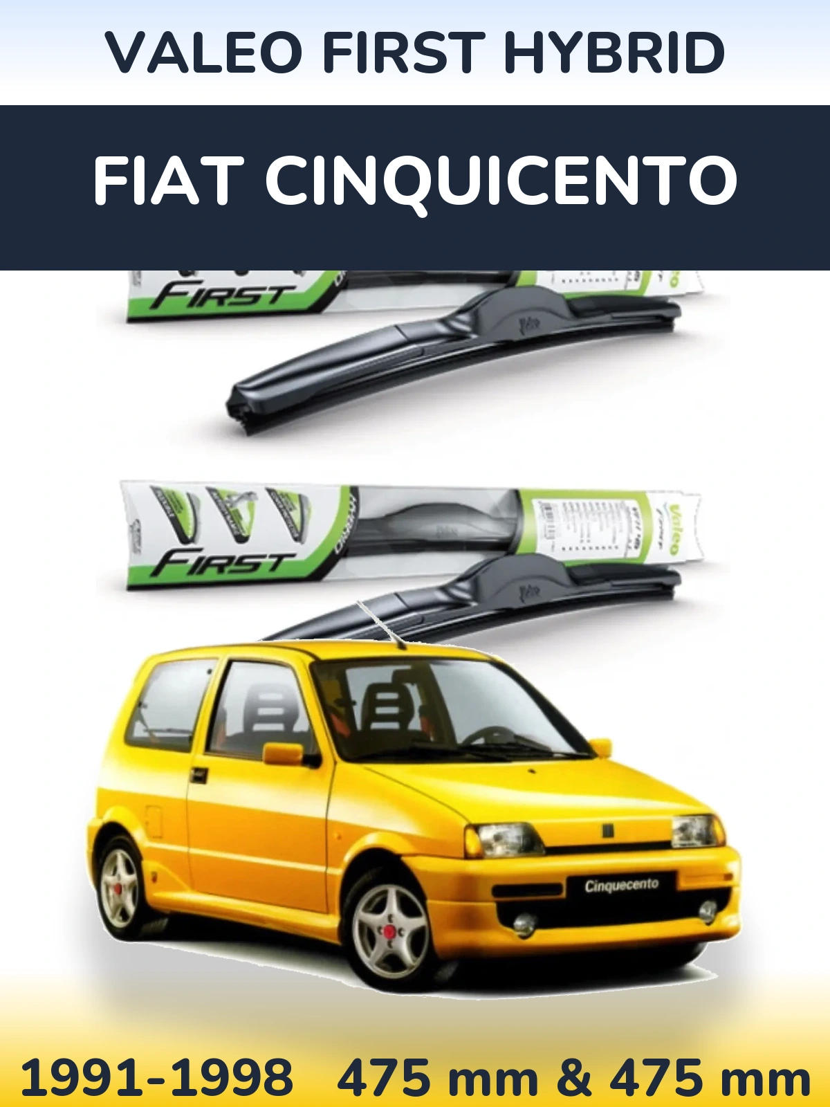 Torkarblad Valeo First Hybrid för Fiat Cinquicento