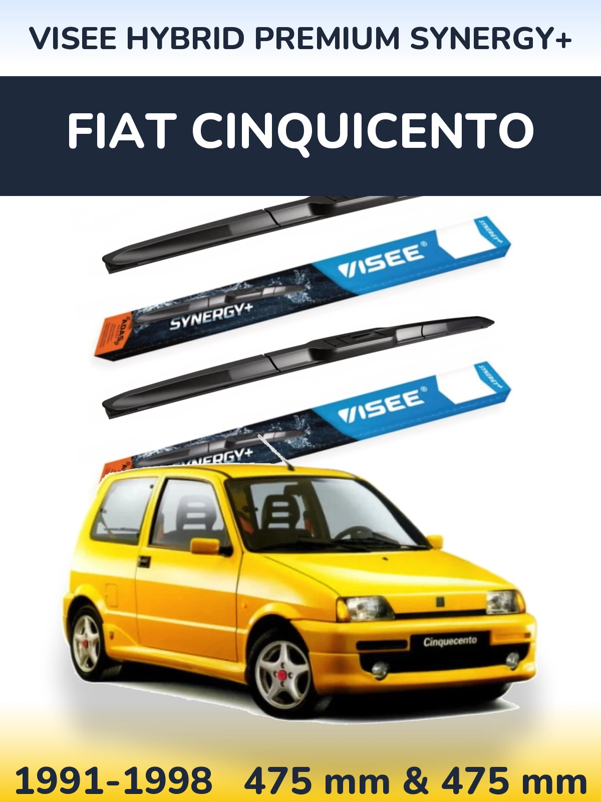 Torkarblad VISEE HYBRID PREMIUM SYNERGY+ för Fiat Cinquicento