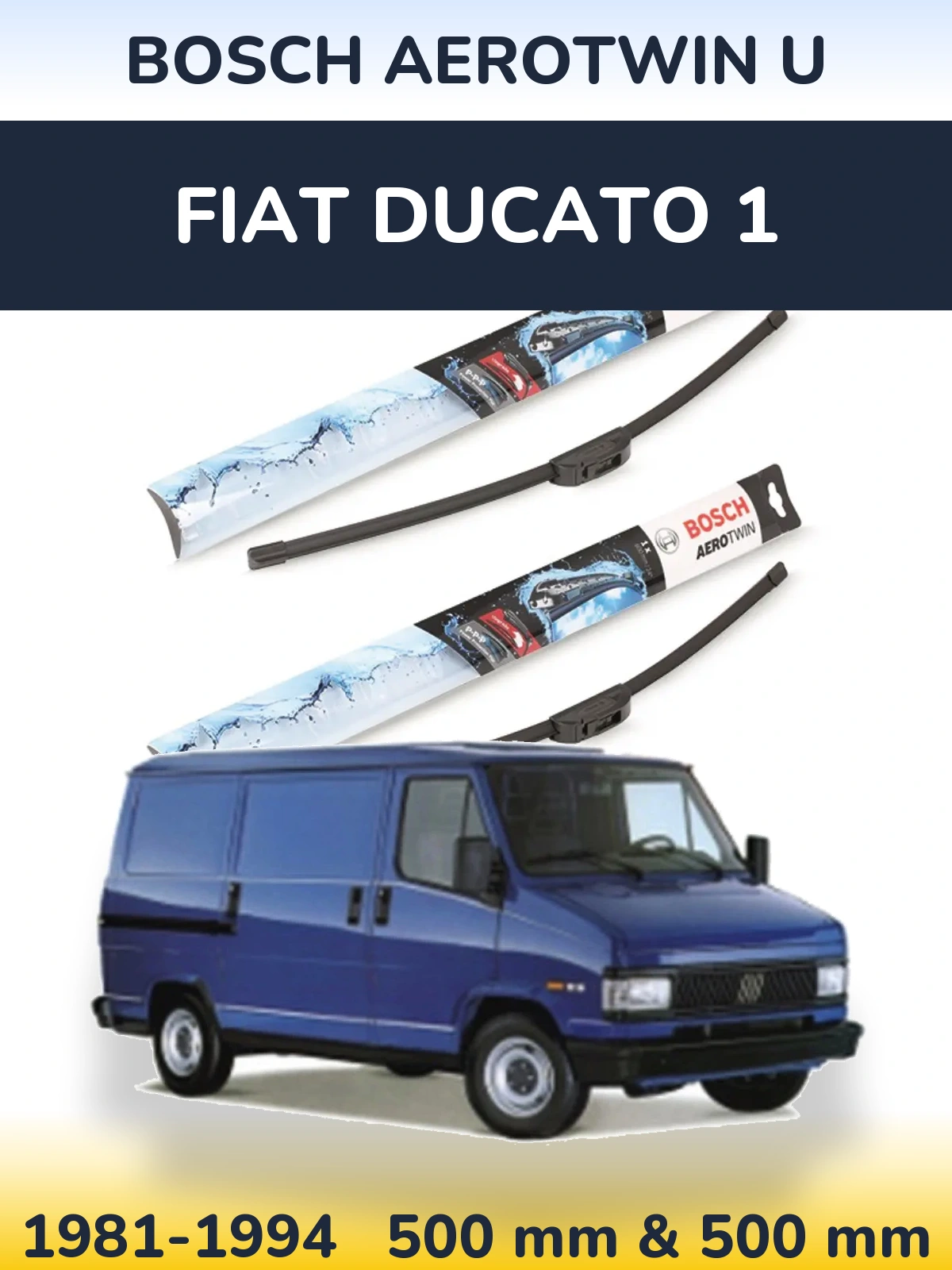 Torkarblad BOSCH AeroTwin U för Fiat Ducato 1