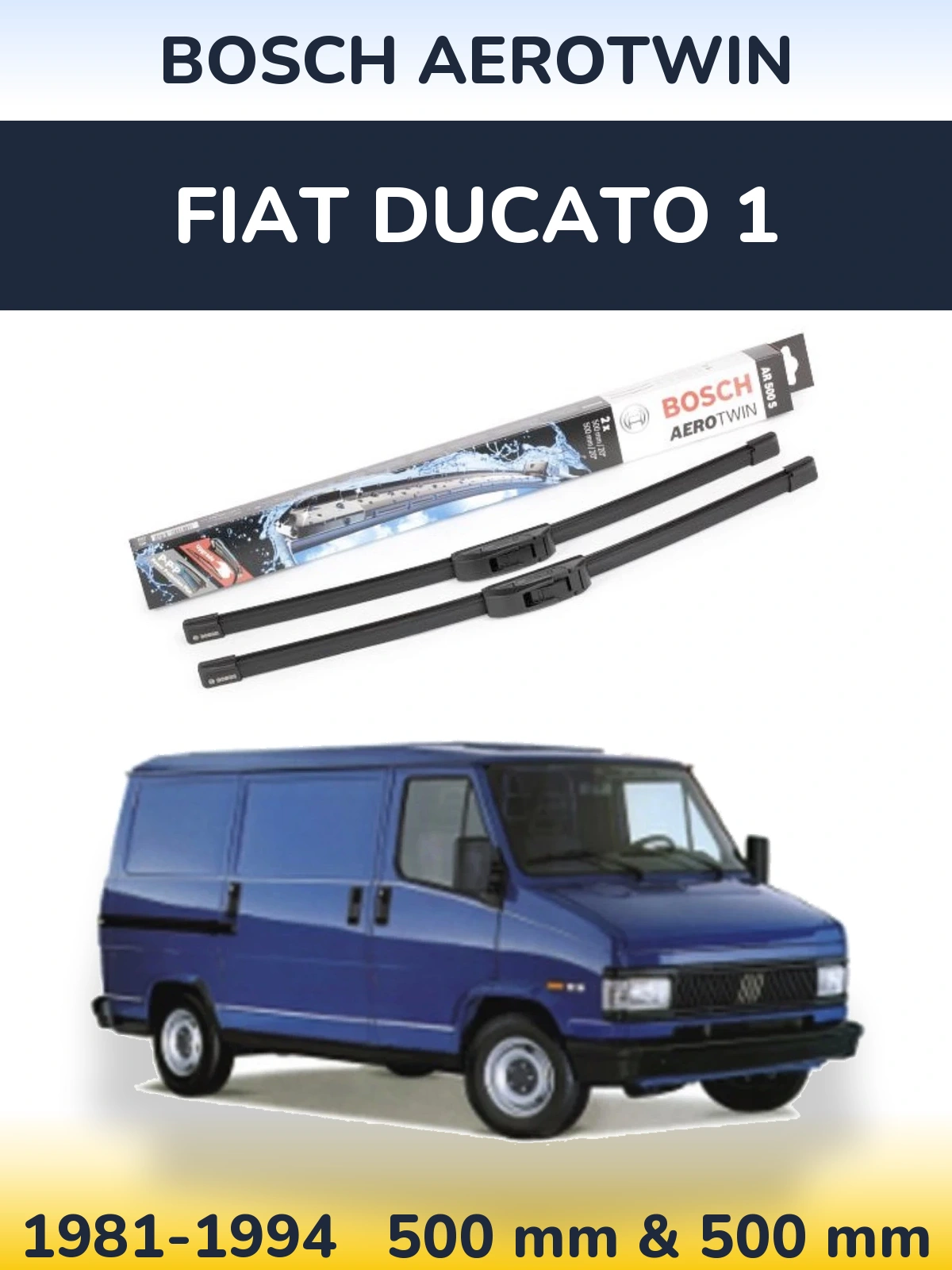 Torkarblad BOSCH AeroTwin för Fiat Ducato 1