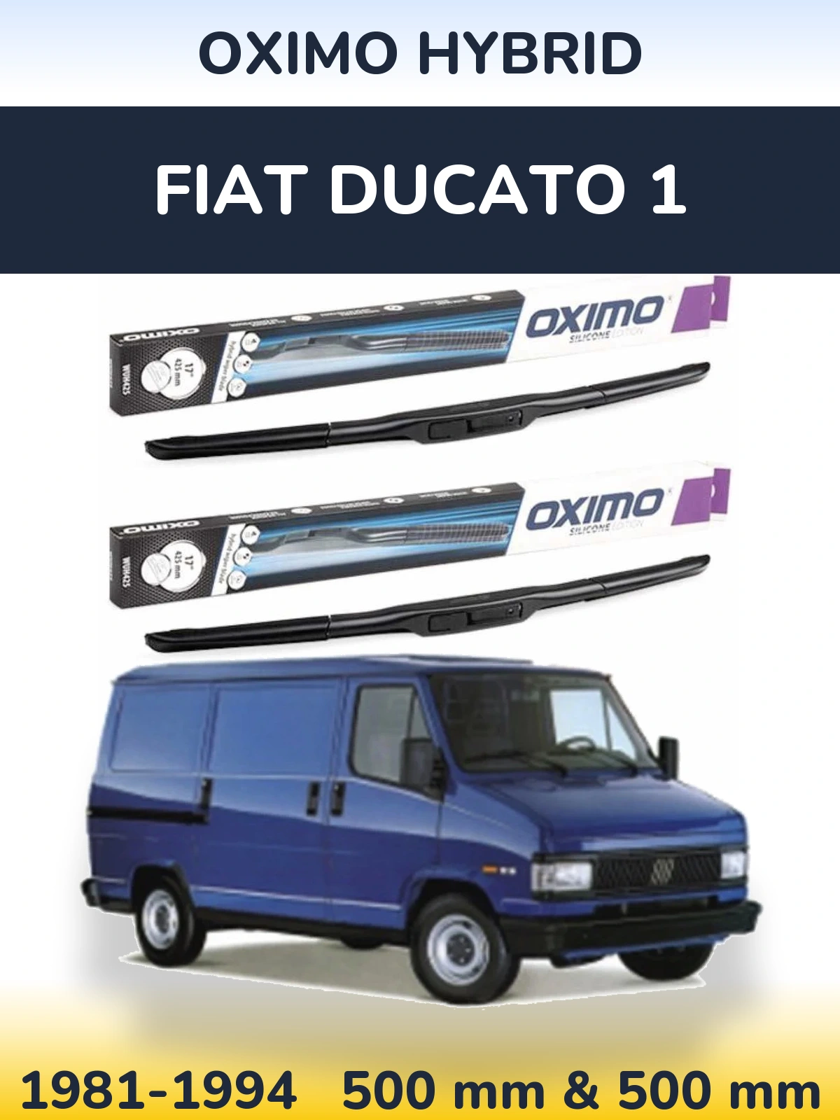 Torkarblad Oximo Hybrid för Fiat Ducato 1