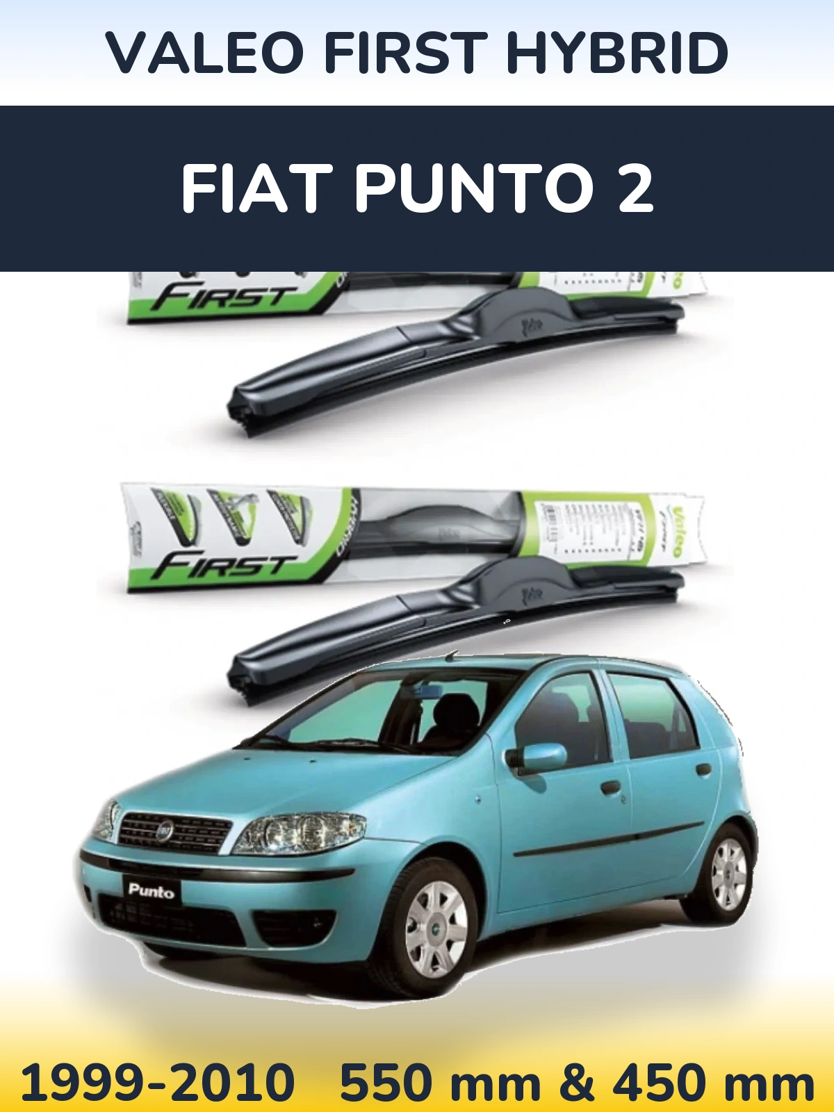 Torkarblad Valeo First Hybrid för Fiat Punto 2