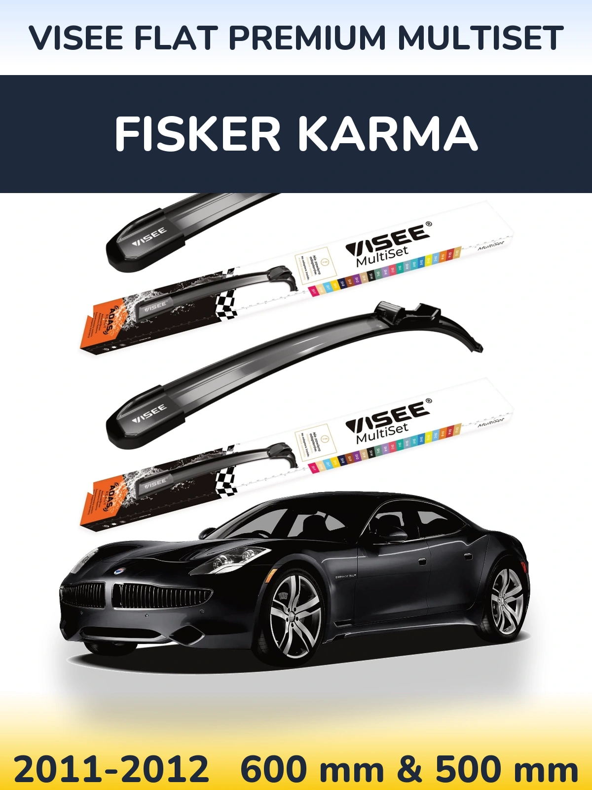 Комплект передніх щіток VISEE FLAT PREMIUM MultiSet 600 & 500 мм для Fisker Karma 2011-2012