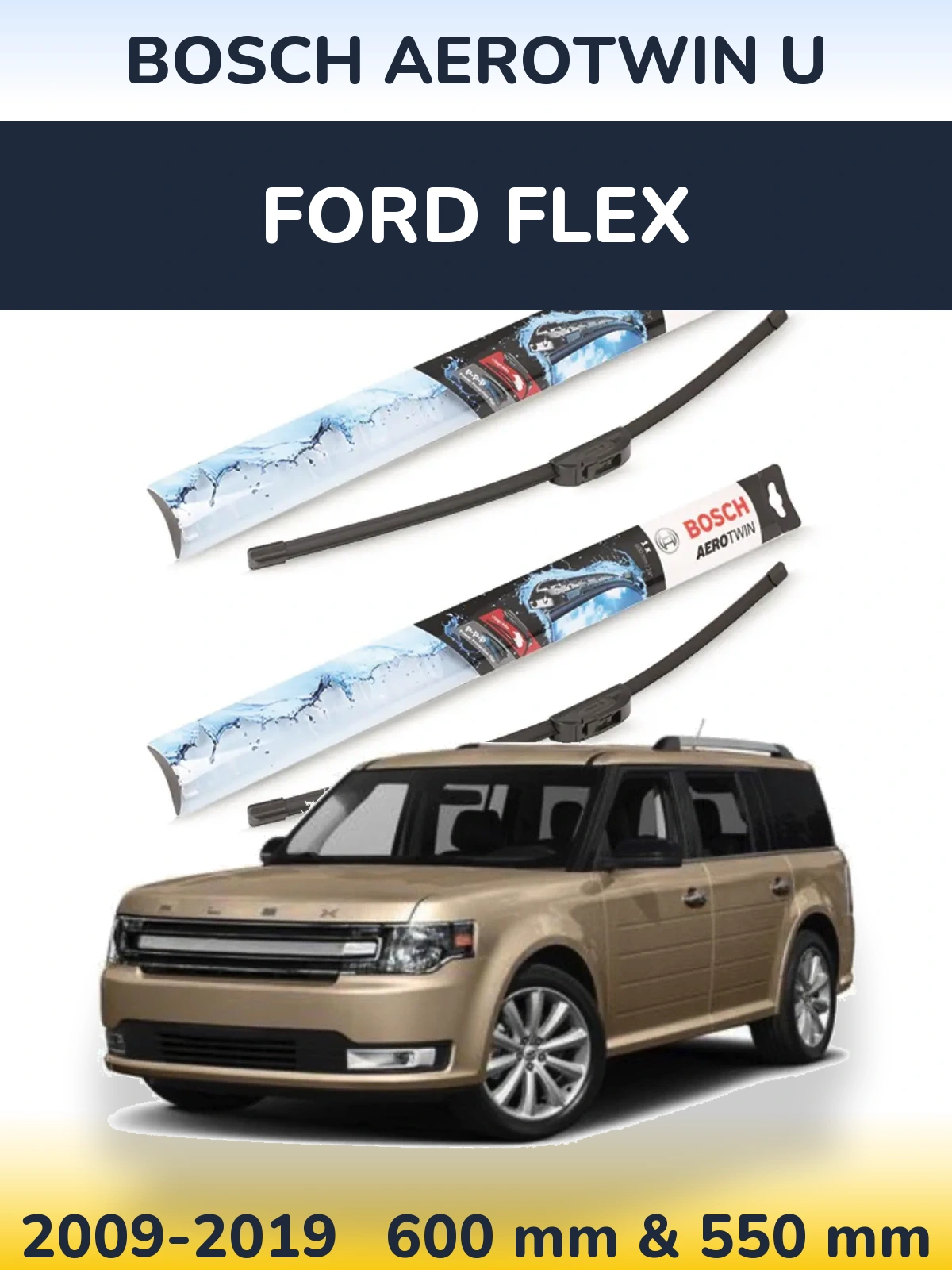Torkarblad BOSCH AeroTwin U för Ford Flex