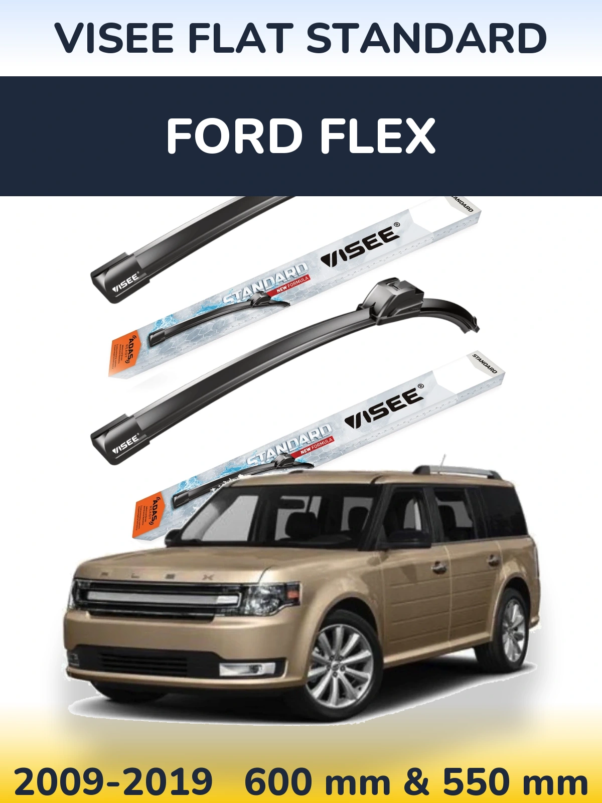 Torkarblad VISEE FLAT STANDARD för Ford Flex