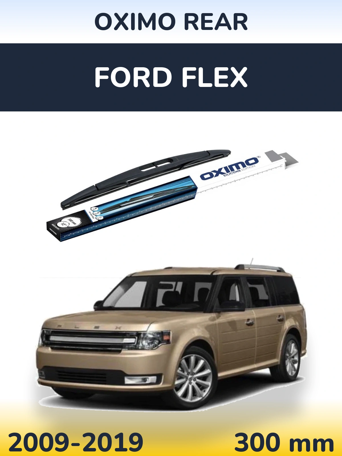 Torkarblad Oximo Rear för Ford Flex