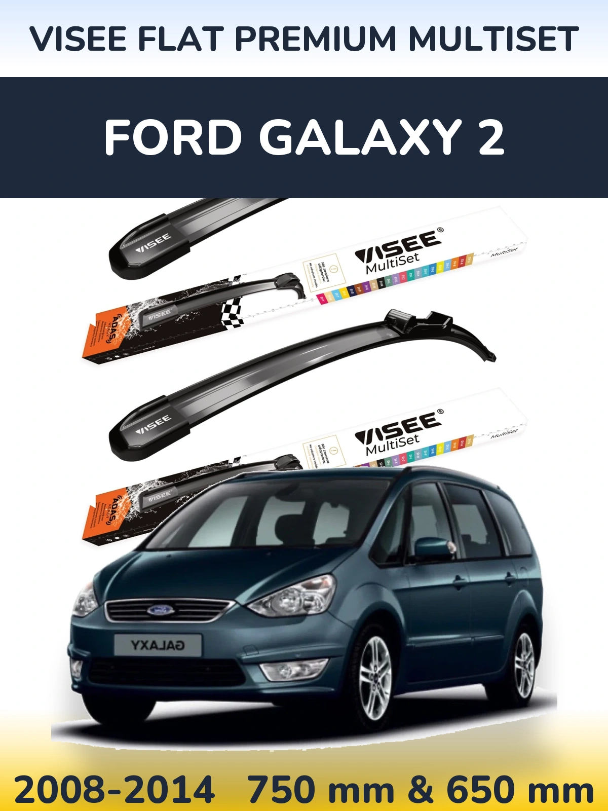 Torkarblad VISEE FLAT PREMIUM MultiSet för Ford Galaxy 2