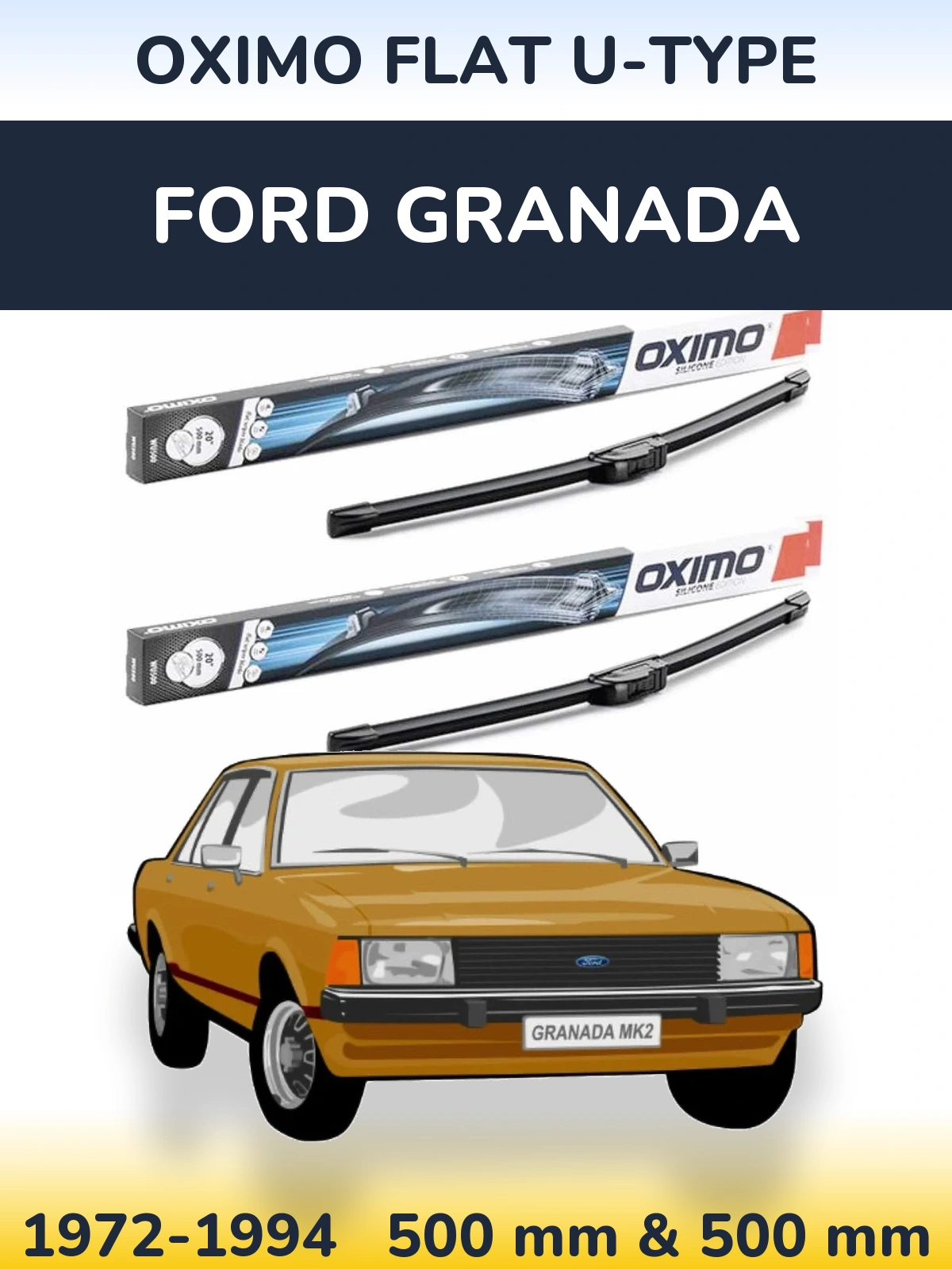 Комплект передніх щіток Oximo Flat U-type 500 & 500 мм для Ford Granada 1972-1994
